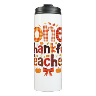 One Grateful Teacher Autumn Thanksgiving Pumpkin C Thermal Tumbler