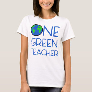One Green Teacher Earth Day T-Shirt