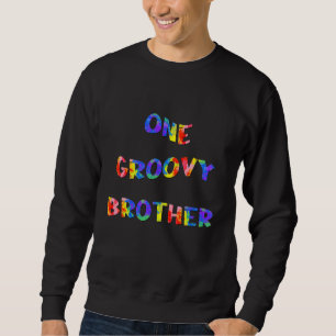One Groovy Brother Retro Vintage Throwback 60's 70 Sweatshirt