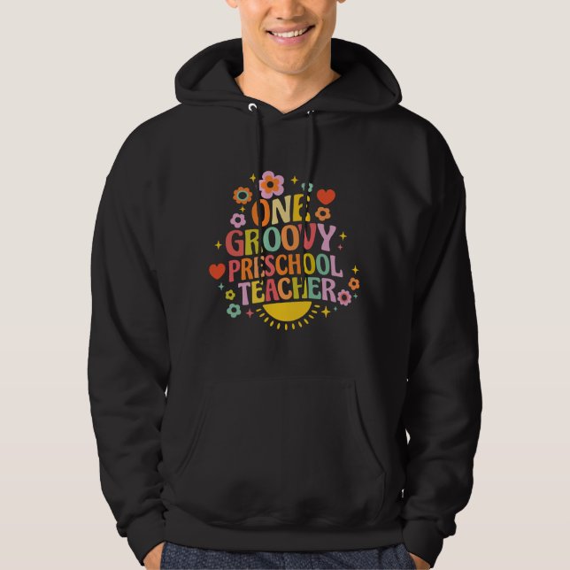 One groovy preschool teacher hoodie (Front)