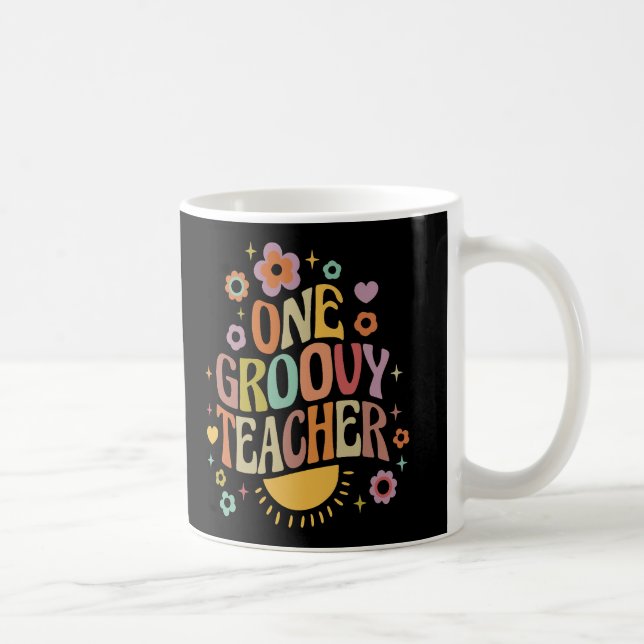 One groovy teacher coffee mug (Right)