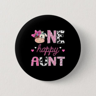 One happy aunt 1st birthday girl pink farm cowgirl 6 cm round badge
