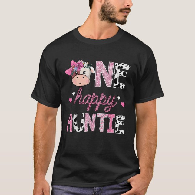 One Happy Auntie 1St Birthday Girl Pink Farm CowGi T-Shirt (Front)