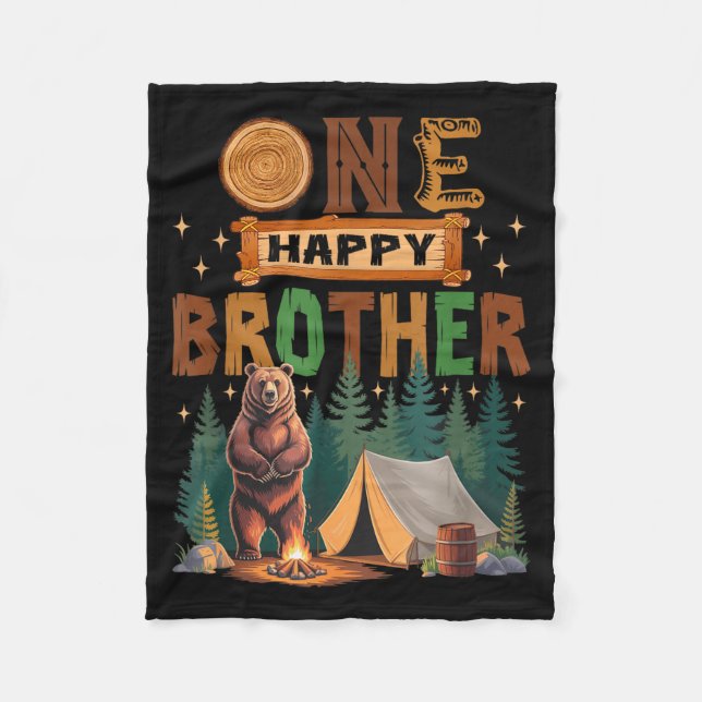 One Happy Brother Camper 1st Birthday Camng Bear  Fleece Blanket (Front)