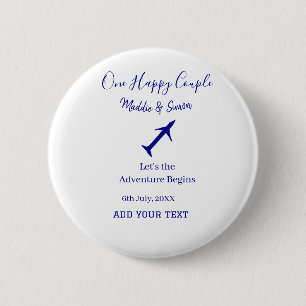 One happy Couple let's adventure begins wedding co 6 Cm Round Badge