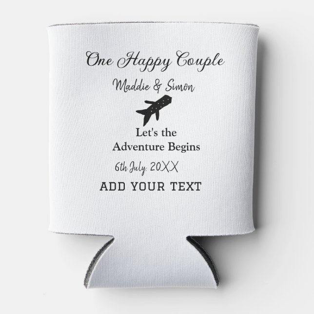 One happy Couple let's adventure begins wedding co Can Cooler (Front)