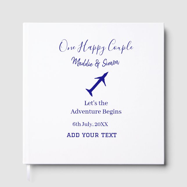 One happy Couple let's adventure begins wedding co Guest Book (Front)