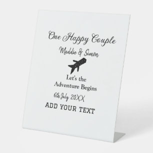 One happy Couple let's adventure begins wedding co Pedestal Sign
