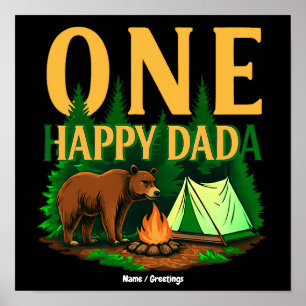 One Happy Dada First Birthday Bear Camping Funny Poster