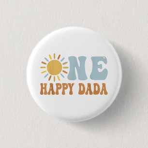 One Happy Dada of The Birthday First Trip Around t 3 Cm Round Badge