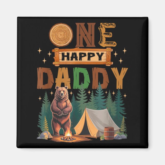 One Happy Daddy Camper 1st Birthday Camng Bear  Magnet (Front)
