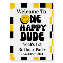 One Happy Dude  1st Birthday Welcome 