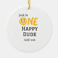 One happy dude 1st happy Birthday smiley yellow