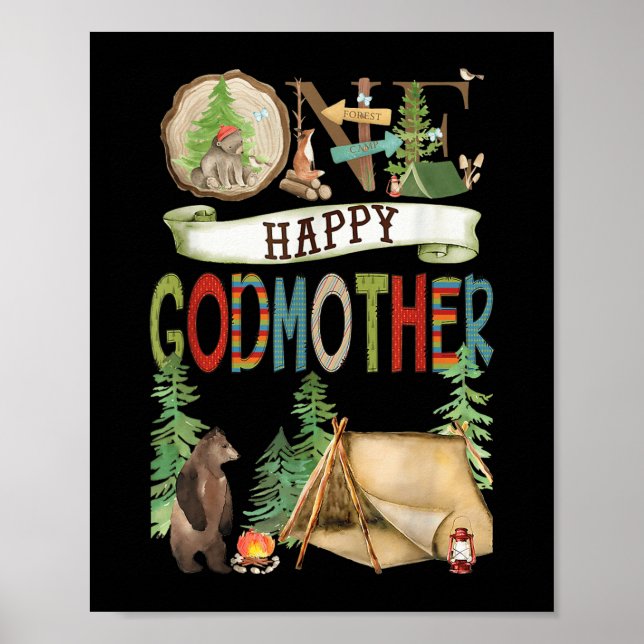 One Happy Godmother Camper First Birthday Camng Be Poster (Front)