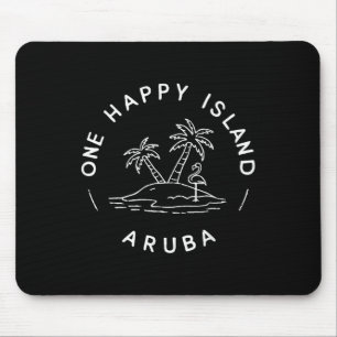 One Happy Island Aruba Souvenir Summer Vacation Ma Mouse Mat
