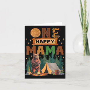 One Happy Mama Camper 1st Birthday Camng Bear Card