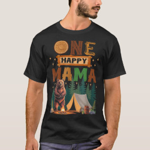 One Happy Mama Camper 1st Birthday Camng Bear  T-Shirt