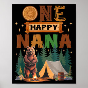 One Happy Nana Camper 1st Birthday Camng Bear Poster
