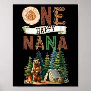 One Happy Nana Camper First Birthday Camping Bear Poster