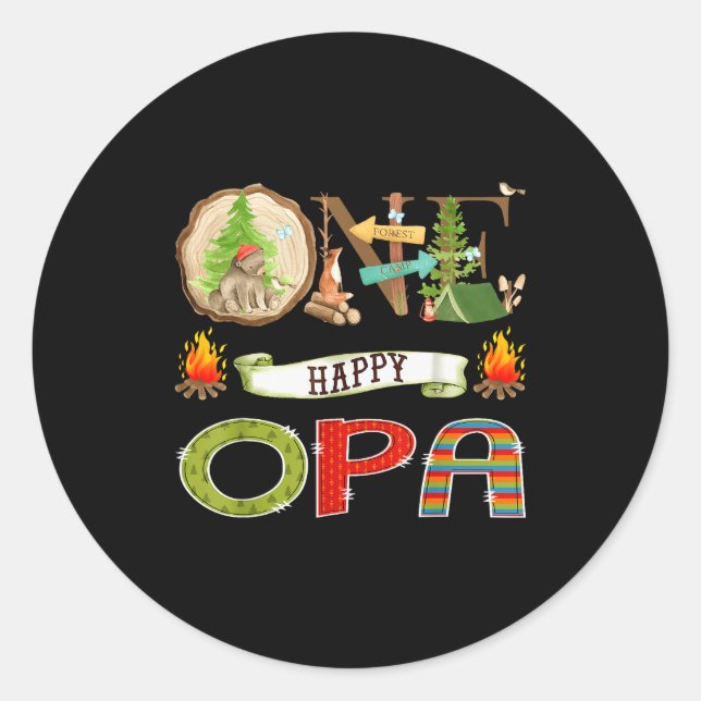 One Happy Opa Camper 1st Birthday Camng Bear  Classic Round Sticker (Front)