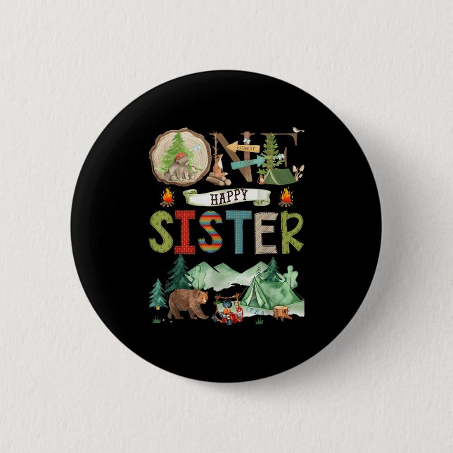 One Happy Sister Camper 1st Birthday Camng Bear  6 Cm Round Badge (Front)
