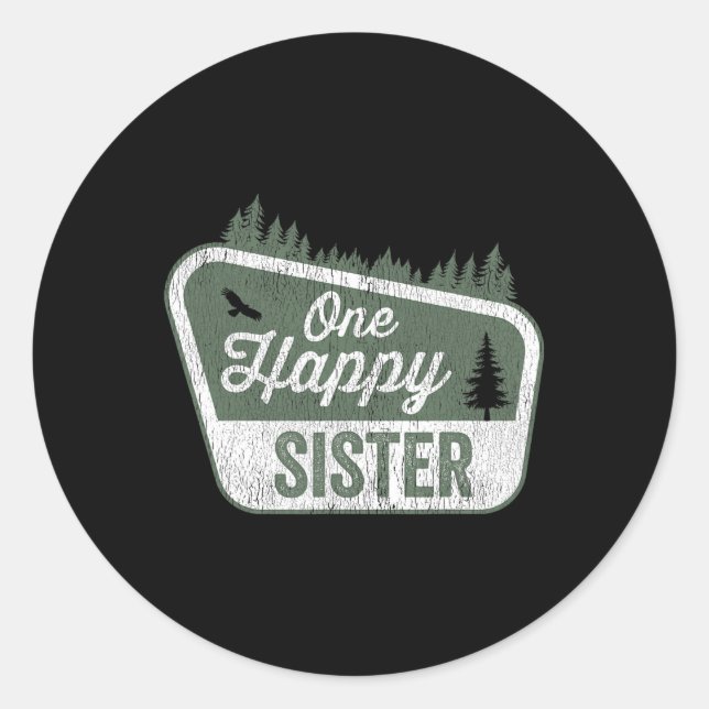One Happy Sister Matching Family Birthday Party Ca Classic Round Sticker (Front)