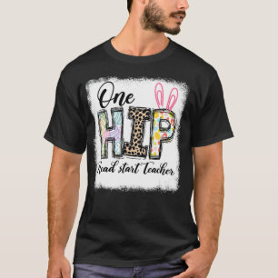 One Hip Head Start Teacher Leopard Teacher Easter T-Shirt