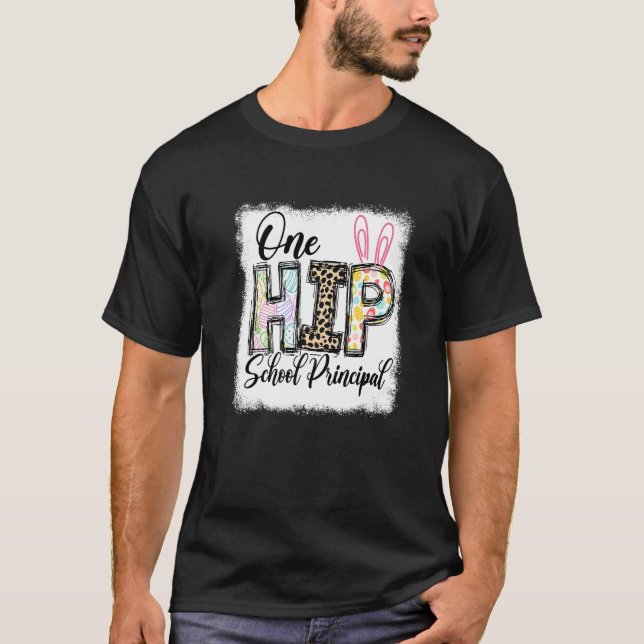 One Hip School Principal Leopard Teacher Easter Da T-Shirt (Front)