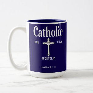 One Holy Catholic Apostolic Church Faith Two-Tone Coffee Mug