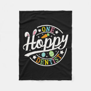 One Hoppy Dentist Bunny Ears Funny Easter Day Dent Fleece Blanket