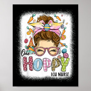 One Hoppy Icu Nurse Leopard Bunny Easter Day Poster