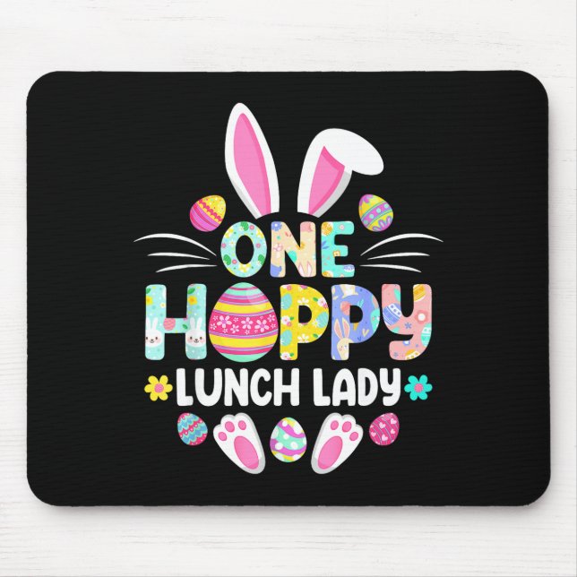 One Hoppy Lunch Lady Funny Easter Day  Mouse Mat (Front)