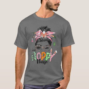 One Hoppy Nurse Easter Messy Bun Leopard Bunny Nur T-Shirt