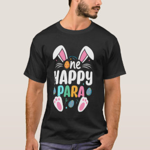 One Hoppy Para Funny Easter Day Bunny Face Family T-Shirt