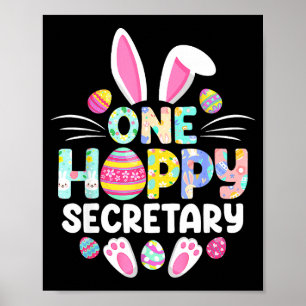 One Hoppy Secretary Funny Easter Day Poster