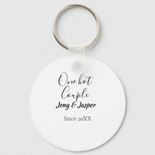 One hot couple add name since 20XX year date Key Ring