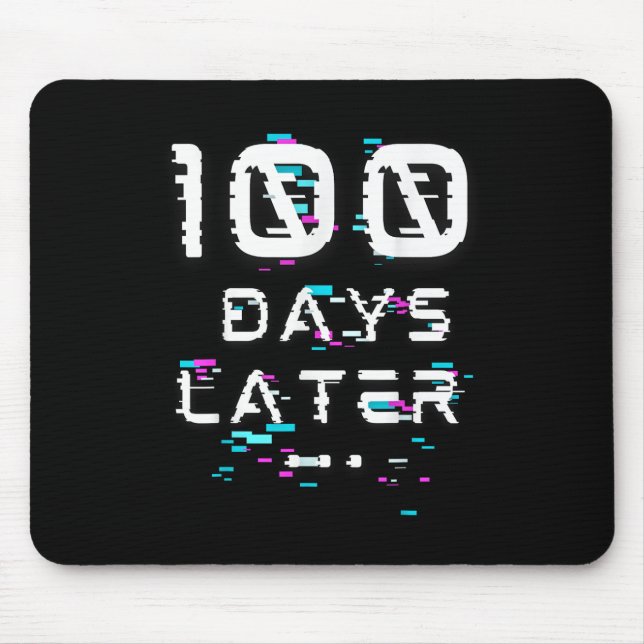 One Hundred Days Later 100th Day Of School Glitch  Mouse Mat (Front)