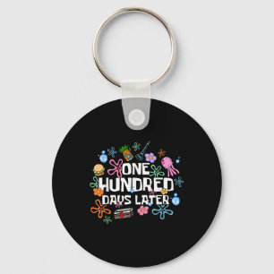 One Hundred Days Later 100th Day Of School Teacher Key Ring