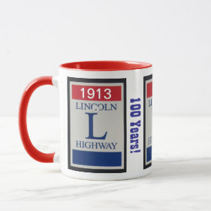 One Hundred Year Anniversary, Lincoln HIghway Mug