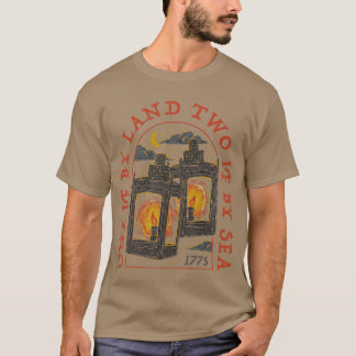One If by Landwo If by Sea 1775 family family funn T-Shirt
