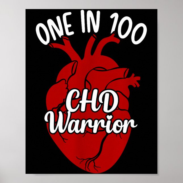 One In 100 Chd Warrior Congenital Heart Disease Aw Poster (Front)