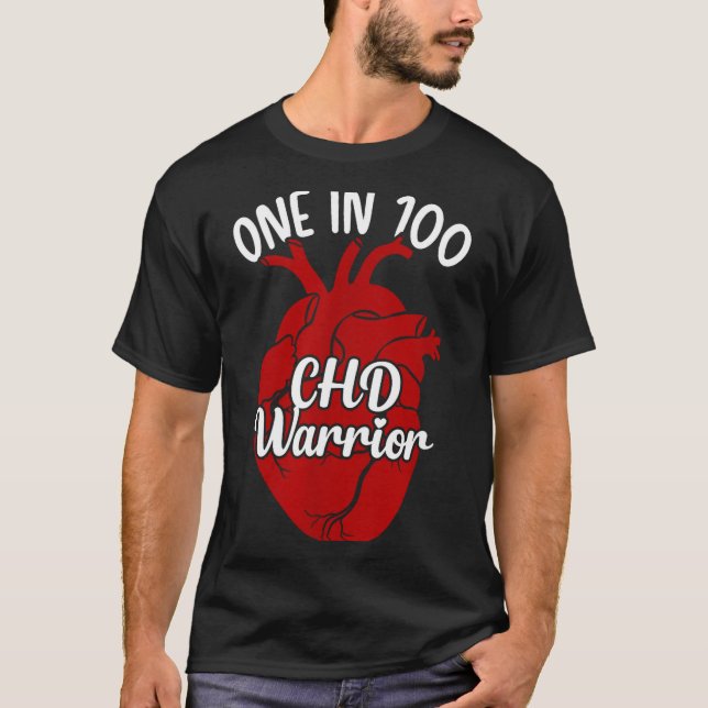 One In 100 Chd Warrior Congenital Heart Disease Aw T-Shirt (Front)