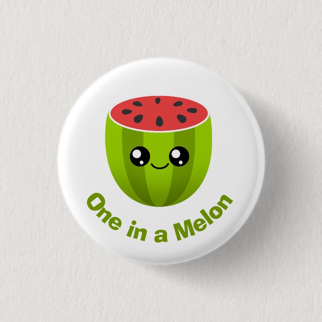 One in a Melon 3 Cm Round Badge (Front)