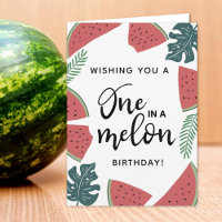 One In A Melon Any Age Birthday