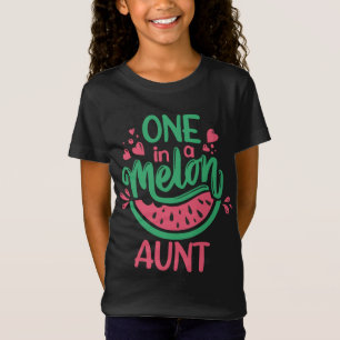 One In A Melon Aunt Summer Fruit Watermelon Theme T-Shirt