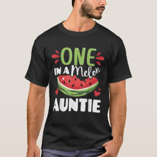 One in a Melon Auntie Cute Watermelon Summer Famil T-Shirt