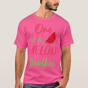 One In A Melon Brother I Matching Family T-Shirt