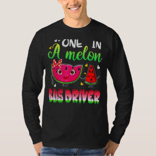 One In A Melon Bus Driver Watermelon T-Shirt