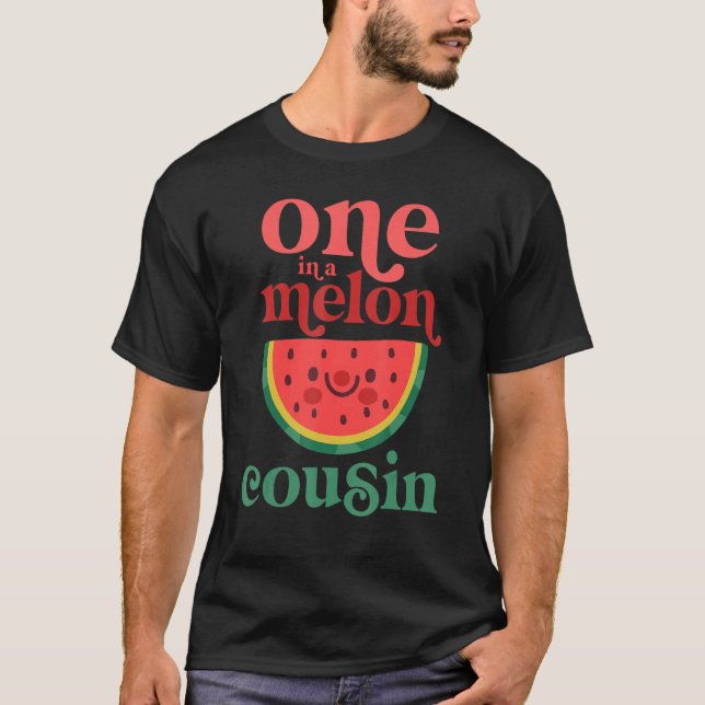 One In A Melon Cousin Cute Watermelon First Birthd T-Shirt (Front)