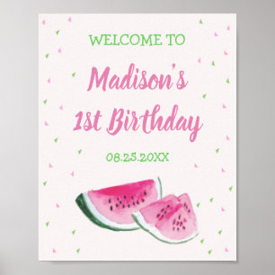 One In A Melon Cute First Birthday Welcome Poster